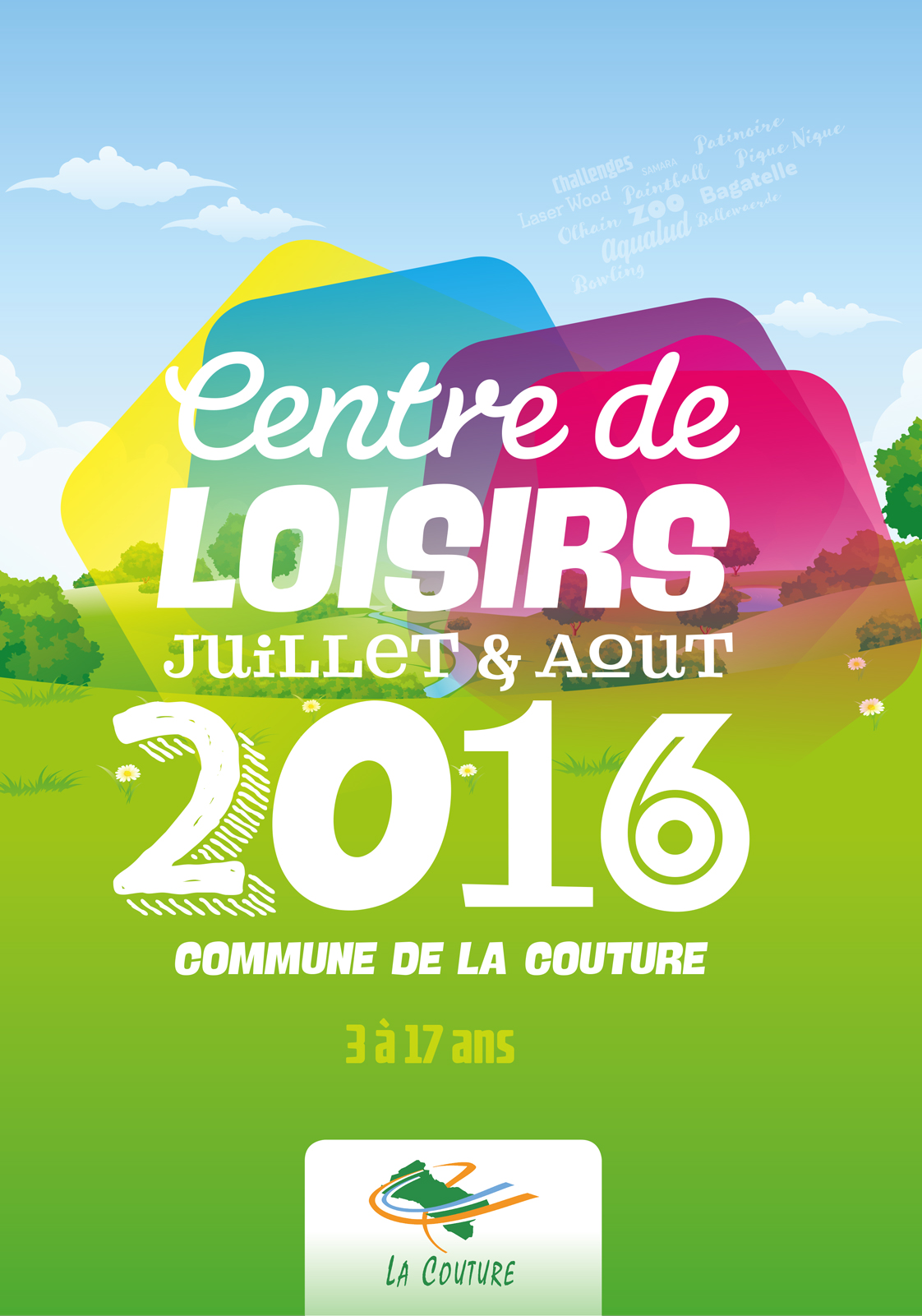 Affiche : Centre de loisirs été 2016 La Couture.